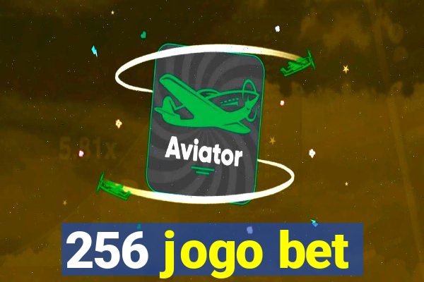 256 jogo bet